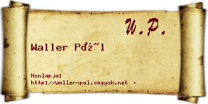 Waller Pál névjegykártya